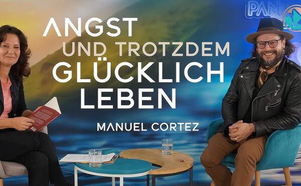 Im Interview mit Manuel Cortez - Angst und trotzdem glücklich leben - Copyright Cosmic Cine TV